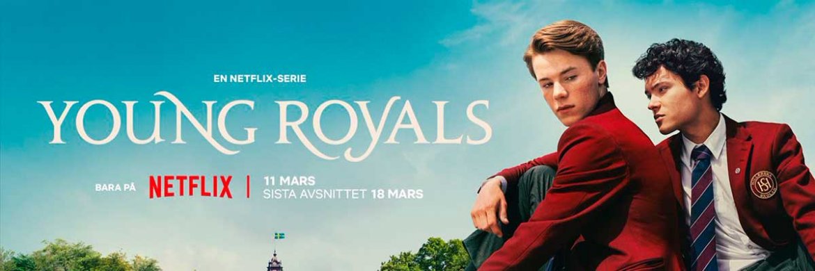 Young Royals-Jóvenes altezas; Todo lo que tienes que saber sobre la serie y el estreno de la 3ª temporada.