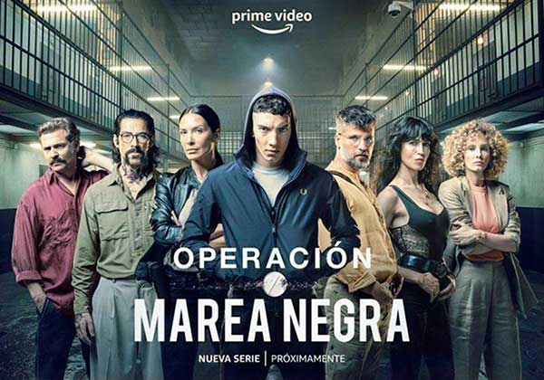 Operación Marea Negra segunda temporada cartel-Amazon Prime Video