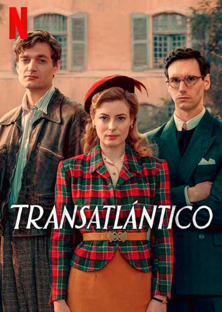 Cartel Transatlántico Miniserie Netflix 2023