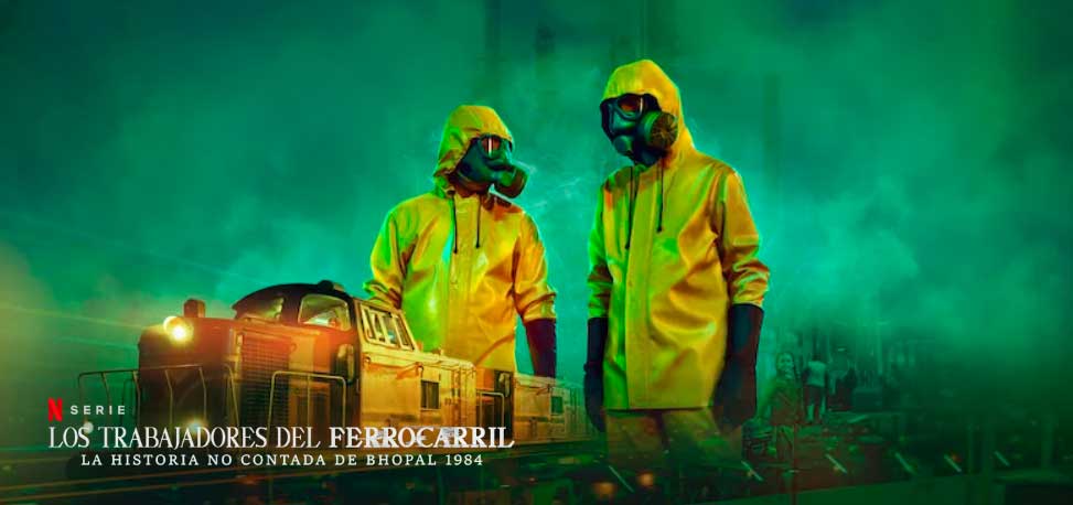 N Serie Los trabajadores del ferrocarril La historia no contada de Bhopal 1984