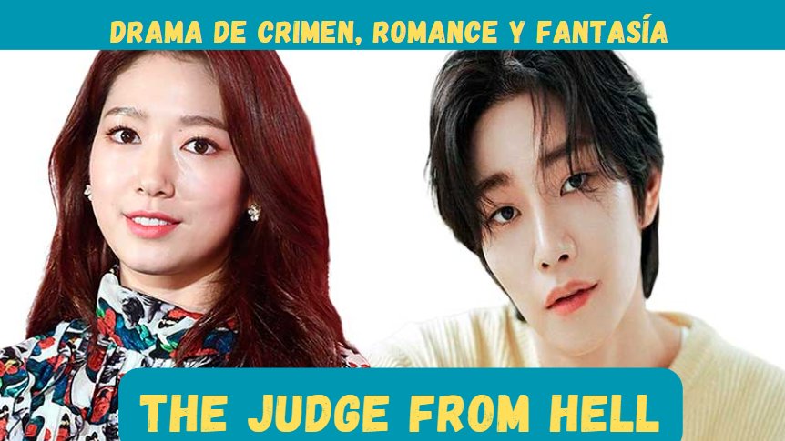 The Judge from Hell -El nuevo drama de Park Shin Hye y Kim Jae Young